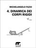 4. Dinamica dei corpi rigidi